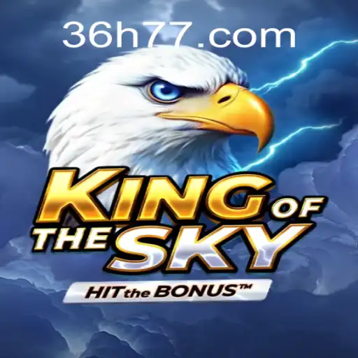 Descubra o Fascinante Mundo de KingOfTheSky: Um Jogo Revolucionário com 36H.COM